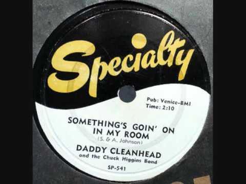 DADDY CLEANHEAD  Something's Goin' On In My Room  1955