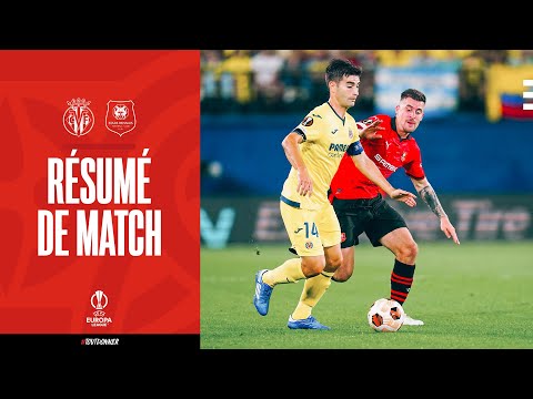 ⚽ Saison 23/24 - UEL | Villareal CF / Stade Rennais F.C. - Le résumé (1-0)
