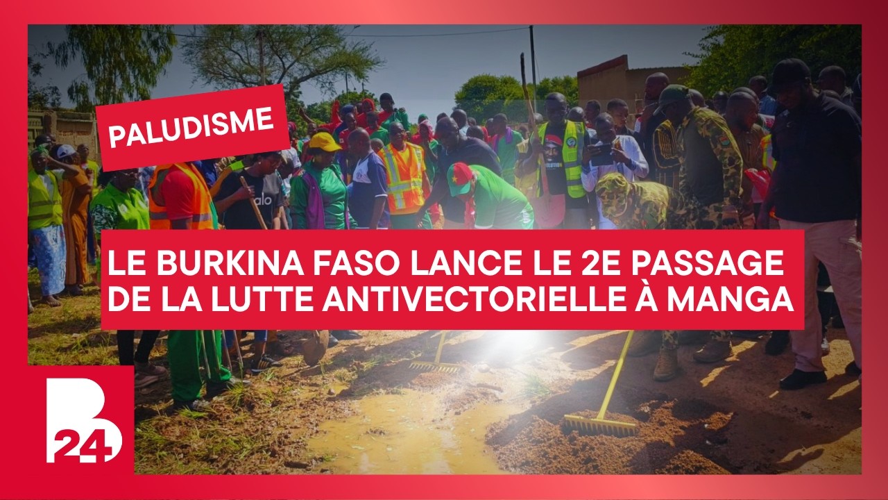 Paludisme : Le Burkina Faso lance le 2e passage de la lutte antivectorielle à Manga