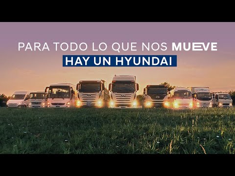 Para todo lo que nos mueve, hay un HYUNDAI.