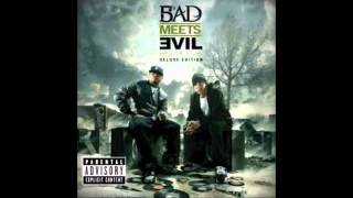 Bad Meets Evil - Loud Noises ft. Slaughterhouse