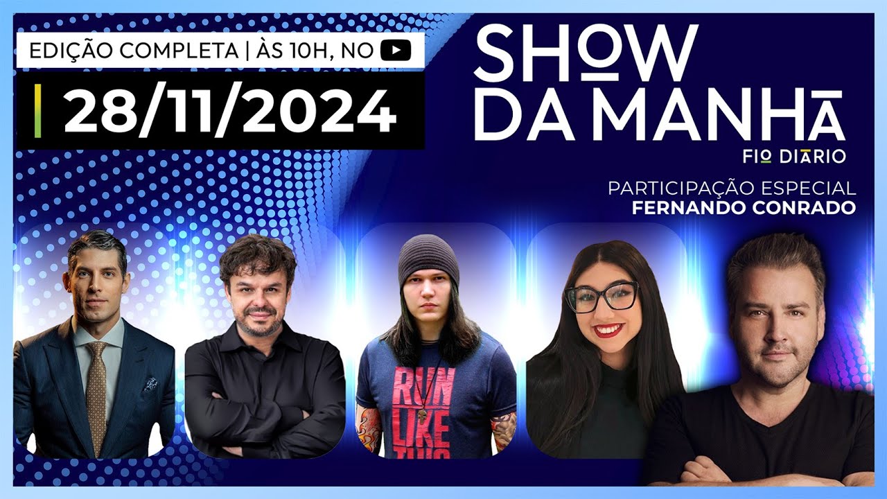 SHOW DA MANHÃ-MARCO ANTÔNIO COSTA,ADRILLES,TRAGICÔMICO,EDUARDA CAMPOPIANO,FERNANDO CONRADO-28/11/24