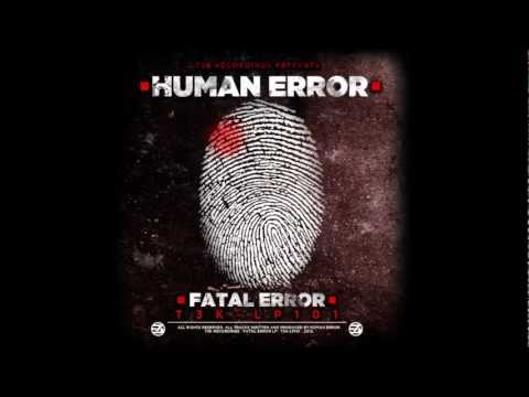 T3K-LP101:  Human Error - "Secret Garden"