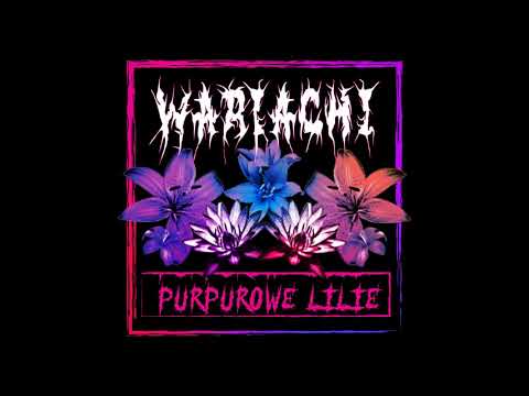 Wariachi - Purpurowe Lilie