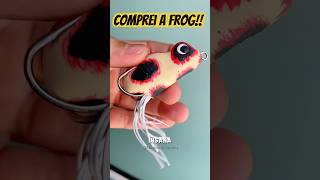 Comprei a Frog Pegadeira - Upgrade pro meu Kit 🐸🎣