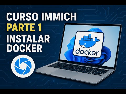 Curso Immich Parte 1 Instalación de Docker