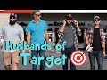 Husbands of Target | Holderness Family feat. Dude Dad, You Betcha, and Charlie Berens