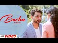 Bacha HD Video Prabh Gill Jaani B Praak New Punjabi Songs 2024 Latest Punjabi Songs 2024