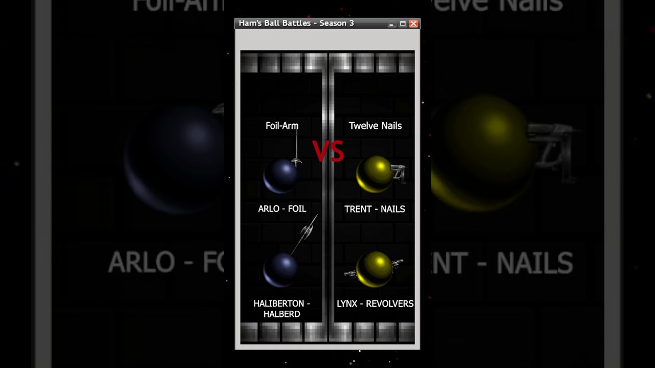 Foil-Arm VS Twelve Nails | S3: Grand Ball Cup Group Stage - Round 36 #hamsballbattles