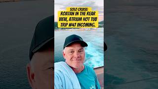 Solo Cruise…Roatan in The rear view. Until we meet again. Hot tub trip #47 incoming… #shorts