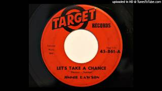 Jimmie Dawson - Let's Take A Chance (Target 861) [1960 rockabilly]
