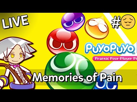 「LIVE」Puyo Puyo Tetris (#??): Memories of Pain