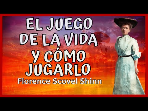 El Juego de la Vida y Cómo Jugarlo💕 Primer Libro de FLORENCE SCOVEL SHINN Siempre recibes lo que das