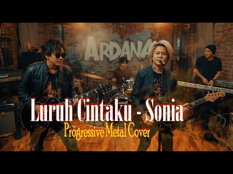 Luruh Cintaku - Sonia | Progressive Metal Cover | Top Hits Music Cover