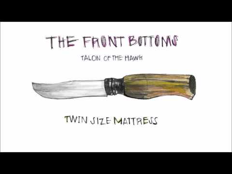 Twin Size Mattress - The Front Bottoms (Clean)
