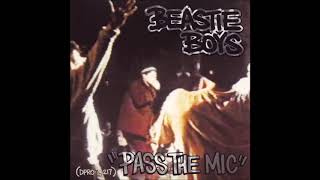 Beastie Boys - Pass The Mic pt2 (skills to pay the bills)