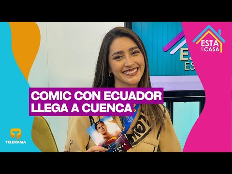 Comic Con Ecuador llega a Cuenca