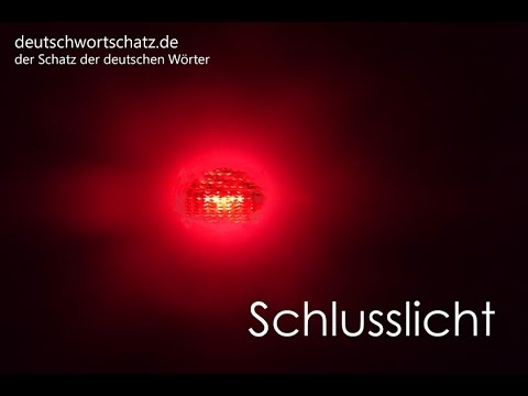Schlusslicht - Deutsch lernen - Wortschatz 0126