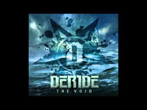 Deride - I Rage