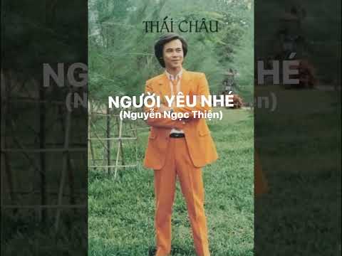 Người yêu nhé - Thái Châu