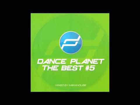 VA   Dance Planet The Best #5 Mixed by M@xxhouse  2007