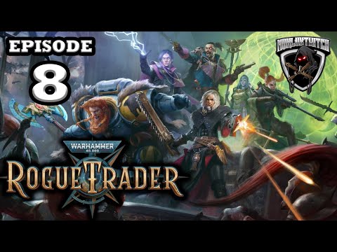 Mukluk Plays Warhammer 40,000: Rogue Trader (Alpha) Part 8
