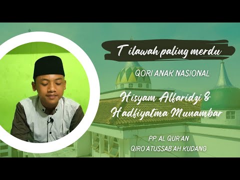 Qari cilik || Tilawah maulid surat al ahzab ayat 21 Hadfiatma munabar & Hisyam alfaridzi