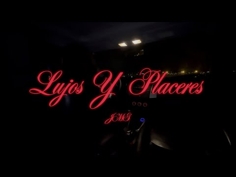 JMG - Lujos Y Placeres (Video Oficial)