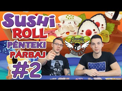 Szorul a hurok  - Pénteki Párbaj / Sushi Roll  #2  (Józsi, Boly) - County Geeks
