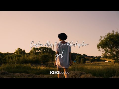 Çağlar Ateş ft Ece Kılıçkaplan - Yol