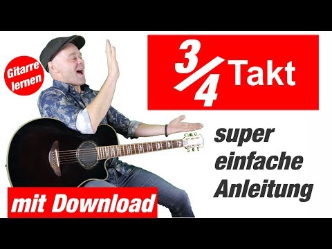 Einfache Anleitung: 3/4 Takt Gitarre