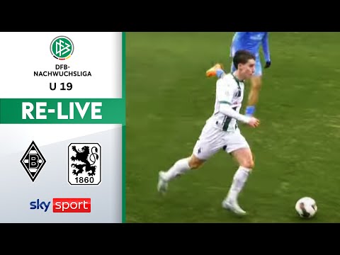 RE-LIVE | Borussia M'Gladbach U 19 - 1860 München U 19 | U 19-DFB-Nachwuchsliga Hauptrunde