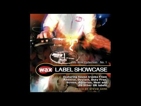 Stevie Kerr – Label Showcase: The Wax Collection No. 1 (Wax Magazine Mar 1999) - CoverCDs