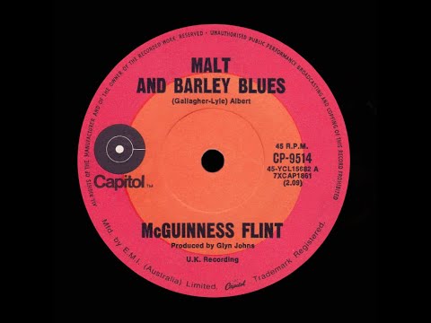 Malt And Barley Blues – McGuinness Flint – 1971 (Original Stereo)