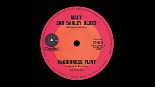 Malt And Barley Blues – McGuinness Flint – 1971 (Original Stereo)