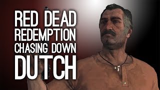 Let&#39;s Play Red Dead Redemption: ON THE TRAIL OF DUTCH! - Episode 18