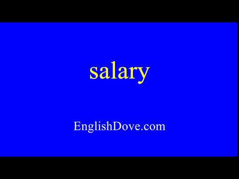 How to pronounce salary in American English.