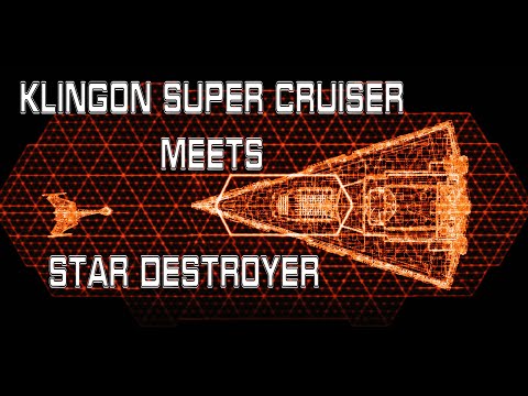 Klingon Super Cruiser meets Star Destroyer (Rough Cut)