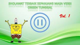 Download lagu Orgen Tunggal Sholawat Terbaik Sepanjang Masa Vol 1 mp3 Download lagu Orgen Tunggal Sholawat Terbaik Sepanjang Masa Vol 1 mp3