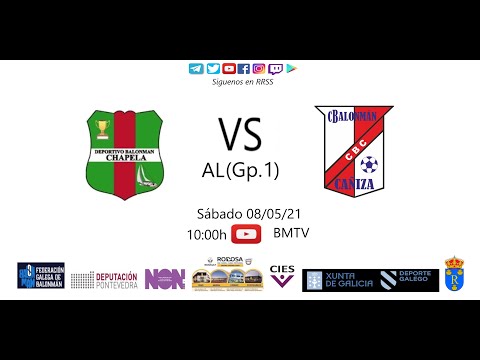 210508 AL(Gr1) BM CHAPELA - BM CAÑIZA