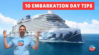 10 Embarkation Day Tips for a Better Cruise