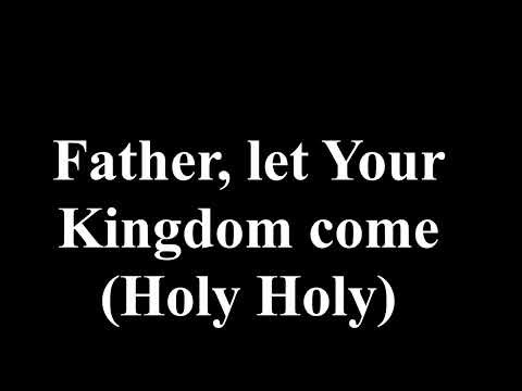 Lord's Prayer Matt Maher