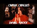 Camila Cabello - Living Proof | Lyric Video. Camila Cabello - Living Proof | Lyric Video.