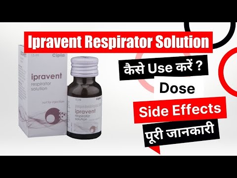 Ipravent (ipratropium bronmide respiator solution), 250 mcg