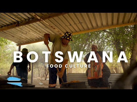 Botswana’s UNIQUE Food Culture!