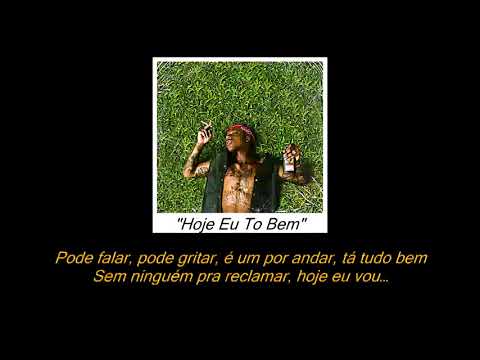 11. Dfideliz - Hoje Eu To Bem (part. Gaab) (Álbum) (Letra/Legenda)