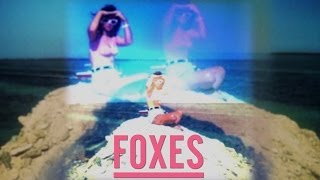 Foxes - Glorious Album Sampler (Part 1)
