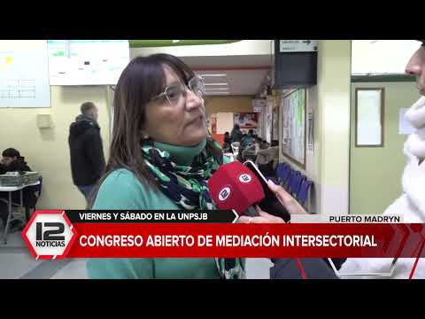 MADRYN | CONGRESO ABIERTO DE MEDIACIÓN INTERSECTORIAL