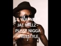 Lil Wayne ft. Jae Millz - Pussy Niggaz Freestyle with Lyrics