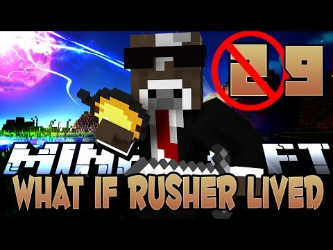 Minecraft UHC Season 7: If Rusher Lived